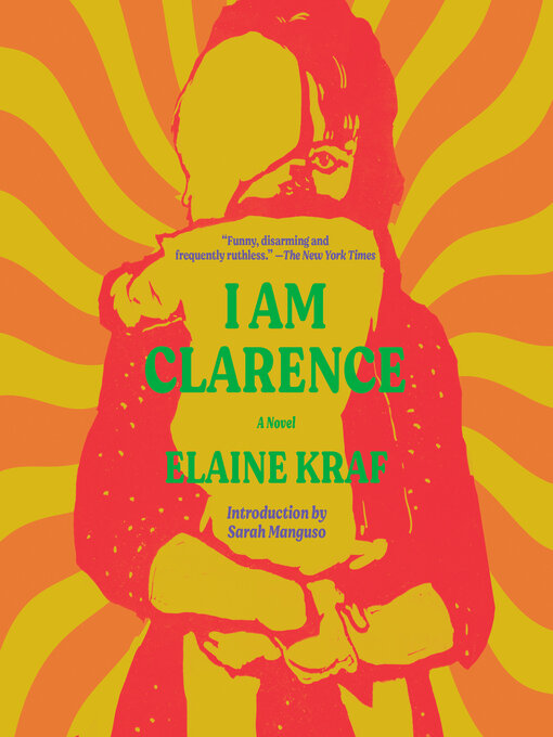Title details for I Am Clarence by Elaine Kraf - Available
